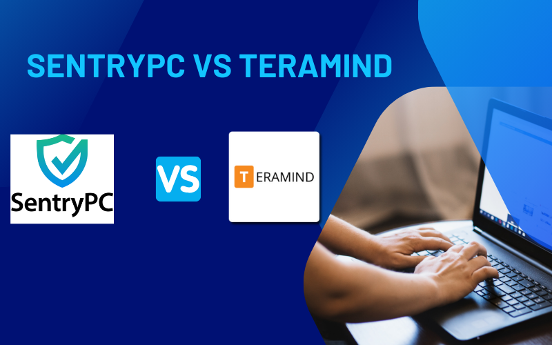 Read more about the article SentryPC vs Teramind 2024 – Which is the Best parental control and employee monitoring software? 